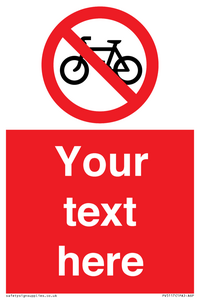 Custom No Cycling Sign